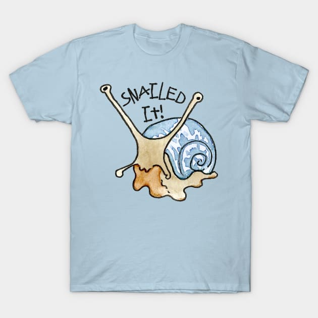 Snailed it!! This snail Nailed it! In Blue T-Shirt by TooCoolUnicorn